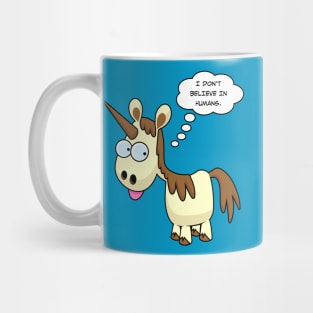 I Don't Believe in Humans Mug